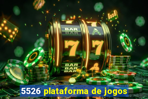 5526 plataforma de jogos